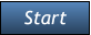 Start Start