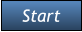 Start Start